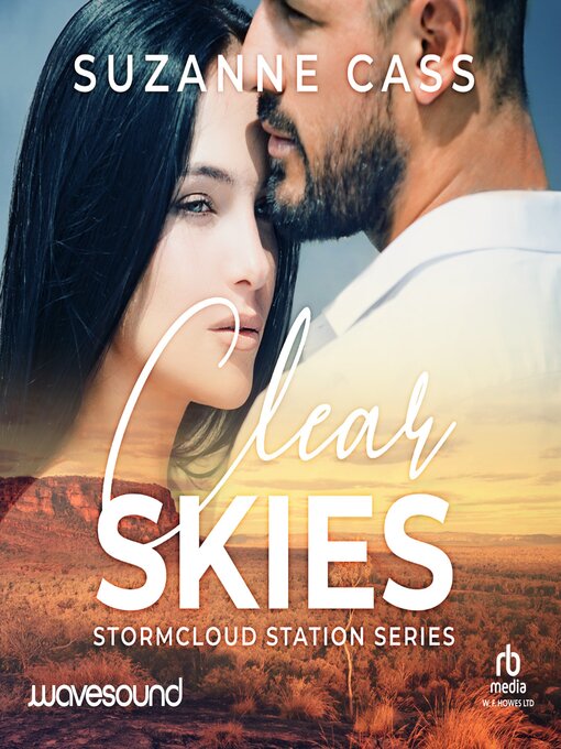 Title details for Clear Skies by Suzanne Cass - Available